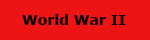 World War II